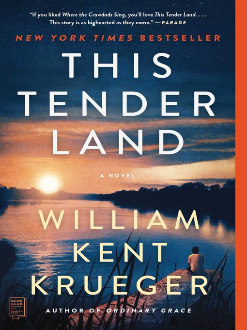 William Kent Krueger创作的This Tender Land作品的详细信息 - 可供借阅
